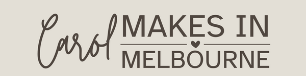 Carol Makes in Melbourne